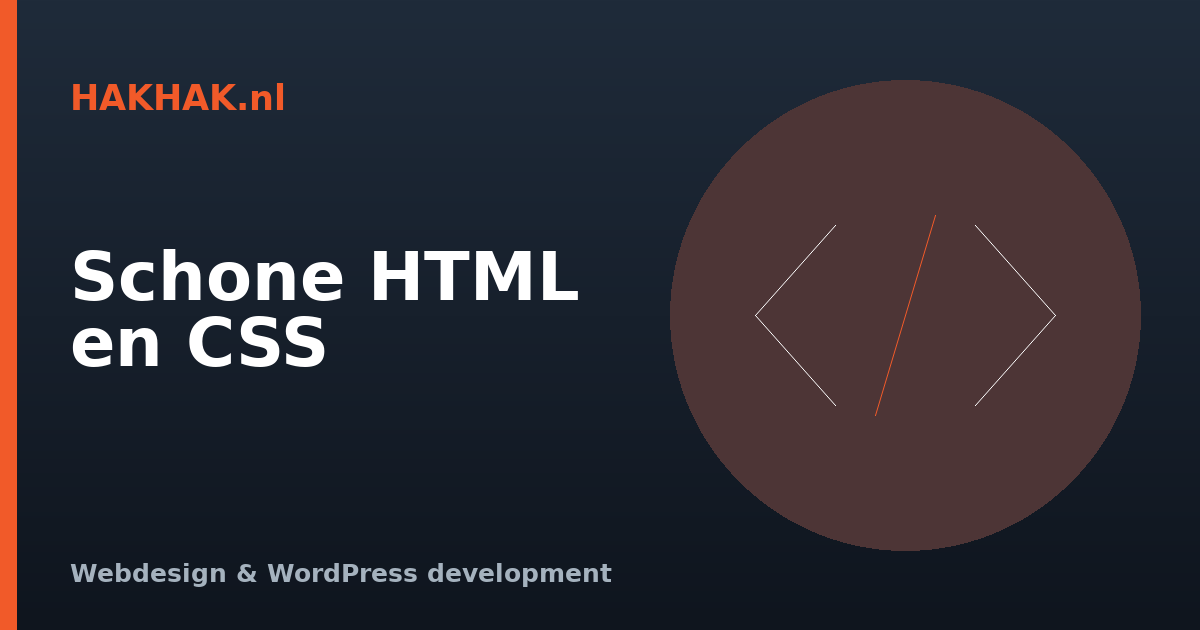 De voordelen van schone HTML en CSS voor je website