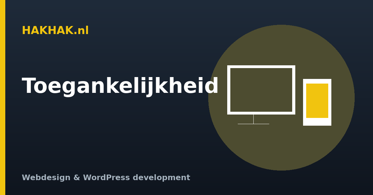 Toegankelijkheid: waarom je website voor iedereen moet werken